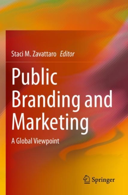 Public Branding and Marketing : A Global Viewpoint, Paperback / softback Book