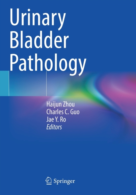 Urinary Bladder Pathology, Paperback / softback Book