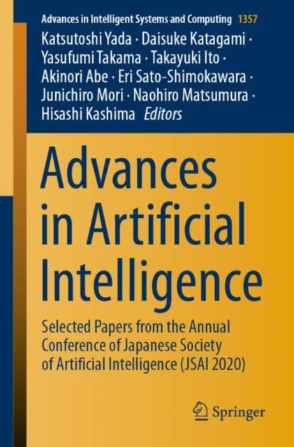 Advances in Artificial Intelligence : Selected Papers from the Annual Conference of Japanese Society of Artificial Intelligence (JSAI 2020), Paperback / softback Book