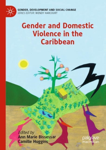 Gender and Domestic Violence in the Caribbean, Paperback / softback Book