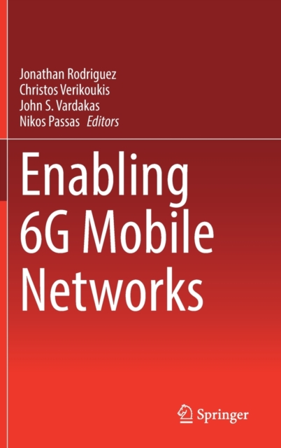Enabling 6G Mobile Networks, Hardback Book