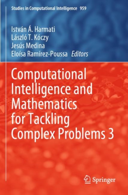 Computational Intelligence and Mathematics for Tackling Complex Problems 3, Paperback / softback Book