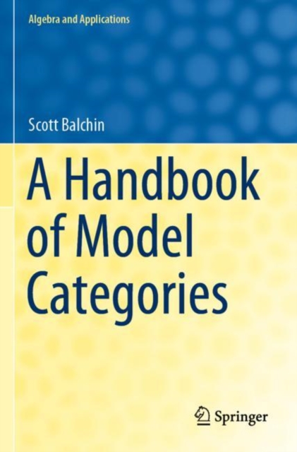 A Handbook of Model Categories, Paperback / softback Book