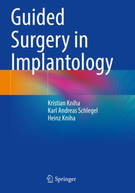 Guided Surgery in Implantology, Paperback / softback Book