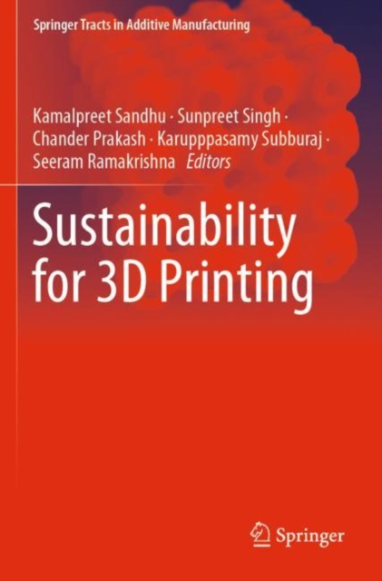 Sustainability for 3D Printing, Paperback / softback Book