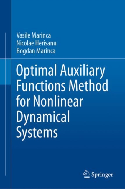 Optimal Auxiliary Functions Method for Nonlinear Dynamical Systems, Hardback Book