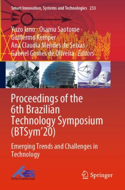 Proceedings of the 6th Brazilian Technology Symposium (BTSym’20) : Emerging Trends and Challenges in Technology, Paperback / softback Book