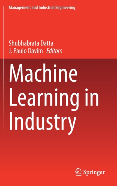 Machine Learning in Industry, Hardback Book