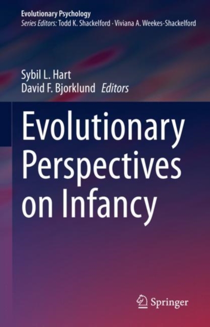 Evolutionary Perspectives on Infancy, Hardback Book