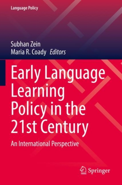 Early Language Learning Policy in the 21st Century : An International Perspective, Paperback / softback Book