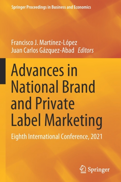 Advances in National Brand and Private Label Marketing : Eighth International Conference, 2021, Paperback / softback Book