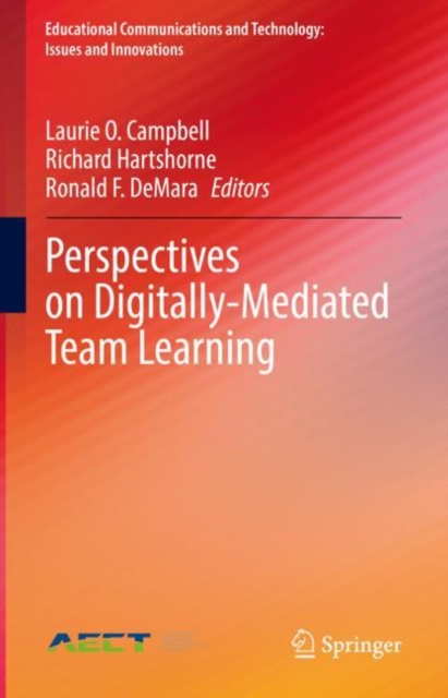 Perspectives on Digitally-Mediated Team Learning, Hardback Book