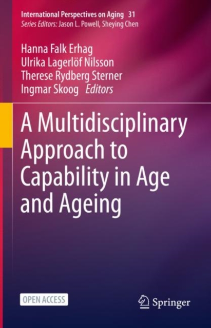 A Multidisciplinary Approach to Capability in Age and Ageing, Hardback Book