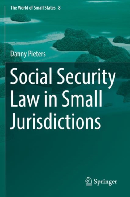 Social Security Law in Small Jurisdictions, Paperback / softback Book