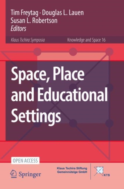Space, Place and Educational Settings, Paperback / softback Book