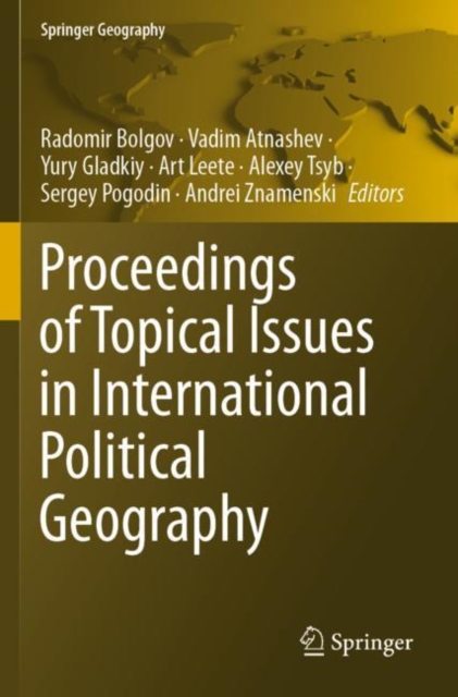 Proceedings of Topical Issues in International Political Geography, Paperback / softback Book