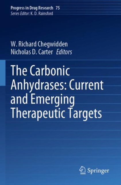 The Carbonic Anhydrases: Current and Emerging Therapeutic Targets, Paperback / softback Book