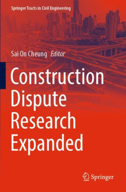 Construction Dispute Research Expanded, Paperback / softback Book
