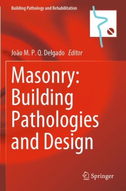 Masonry: Building Pathologies and Design, Paperback / softback Book
