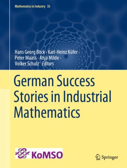 German Success Stories in Industrial Mathematics, Hardback Book