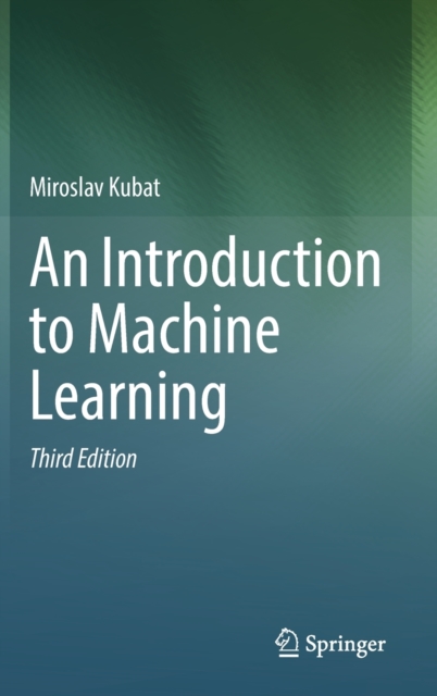 An Introduction to Machine Learning, Hardback Book