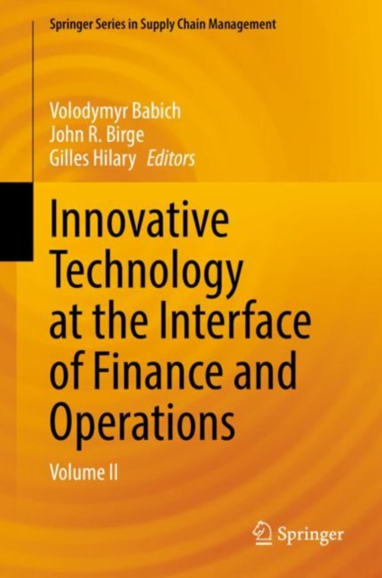 Innovative Technology at the Interface of Finance and Operations : Volume II, Hardback Book