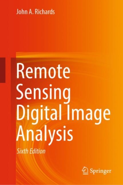 Remote Sensing Digital Image Analysis, Hardback Book