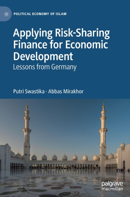 Applying Risk-Sharing Finance for Economic Development : Lessons from Germany, Hardback Book