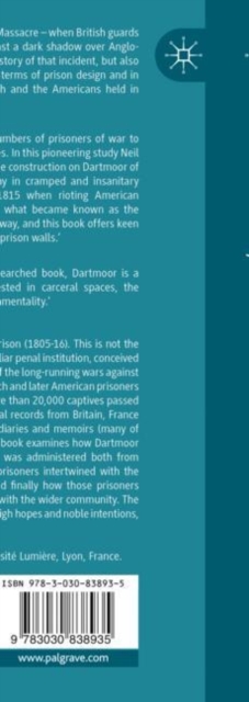 French and American Prisoners of War at Dartmoor Prison, 1805-1816 : The Strangest Experiment, Paperback / softback Book