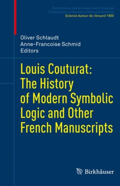 Louis Couturat: The History of Modern Symbolic Logic and Other French Manuscripts, PDF eBook
