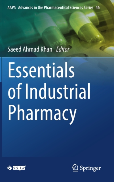 Essentials of Industrial Pharmacy, Hardback Book