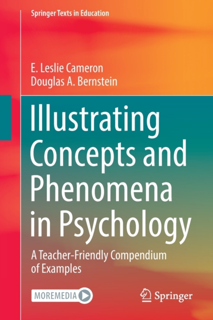 Illustrating Concepts and Phenomena in Psychology : A Teacher-Friendly Compendium  of Examples, Paperback / softback Book