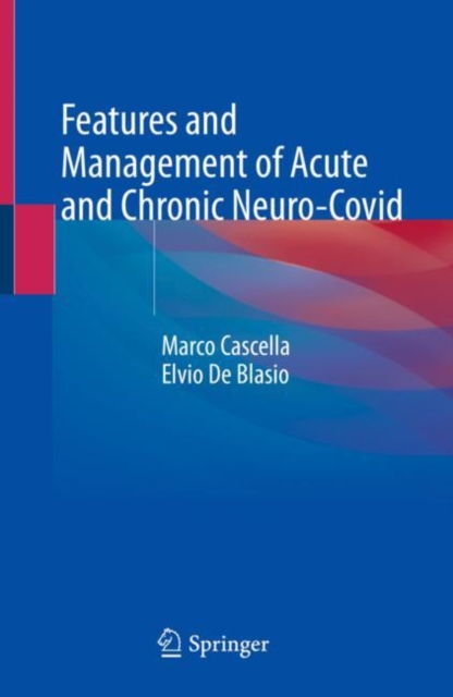 Features and Management of Acute and Chronic Neuro-Covid, Hardback Book