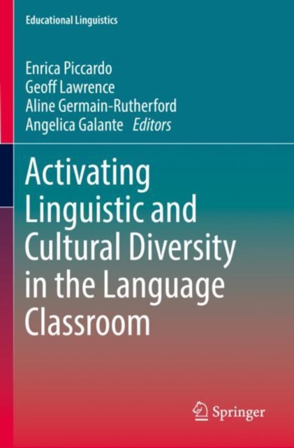 Activating Linguistic and Cultural Diversity in the Language Classroom, Paperback / softback Book