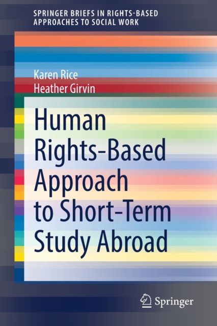 Human Rights-Based Approach to Short-Term Study Abroad, Paperback / softback Book