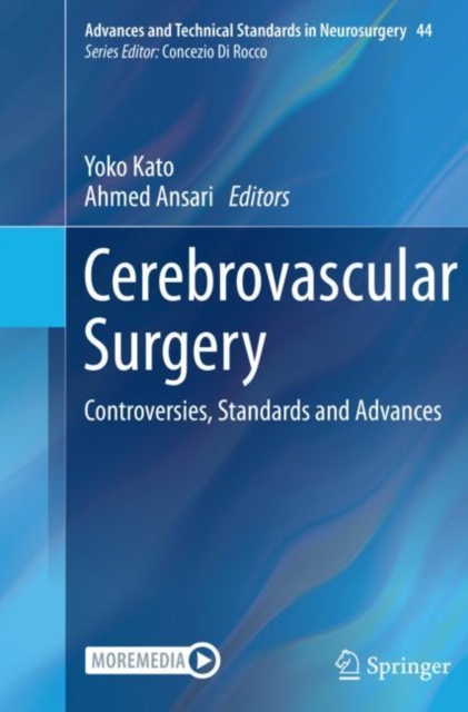 Cerebrovascular Surgery : Controversies, Standards and Advances, Paperback / softback Book