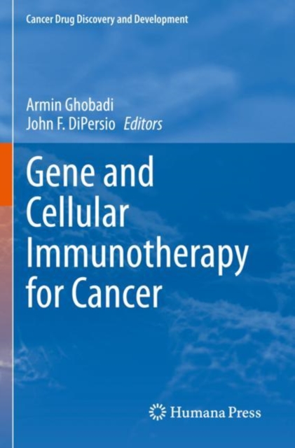 Gene and Cellular Immunotherapy for Cancer, Paperback / softback Book