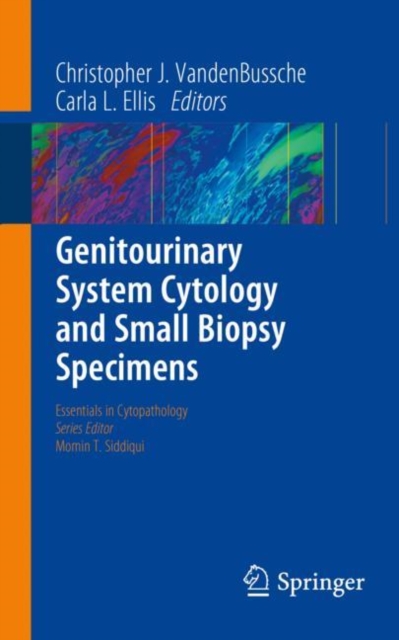 Genitourinary System Cytology and Small Biopsy Specimens, Paperback / softback Book
