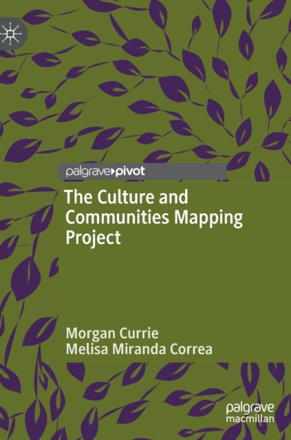 The Culture and Communities Mapping Project, Hardback Book