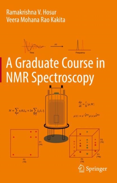 A Graduate Course in NMR Spectroscopy, Hardback Book