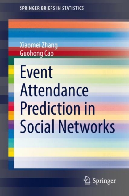Event Attendance Prediction in Social Networks, Paperback / softback Book
