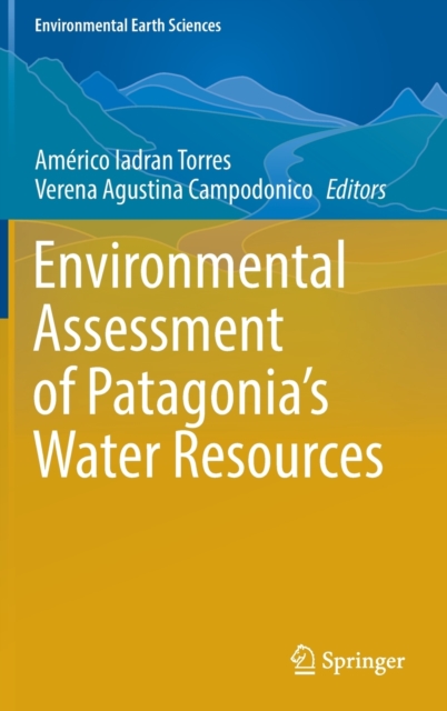 Environmental Assessment of Patagonia's Water Resources, Hardback Book