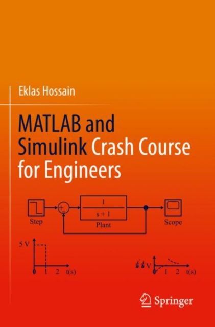 MATLAB and Simulink Crash Course for Engineers, Paperback / softback Book
