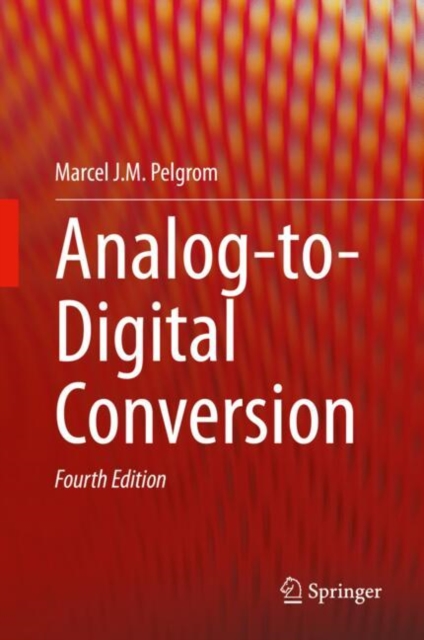 Analog-to-Digital Conversion, Hardback Book