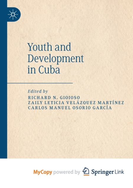 Youth and Development in Cuba, Paperback Book
