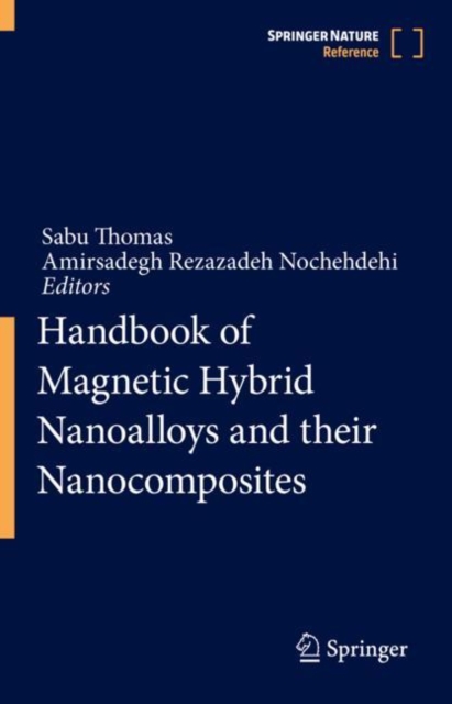 Handbook of Magnetic Hybrid Nanoalloys and their Nanocomposites, Hardback Book