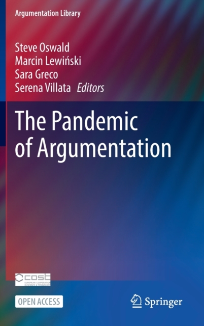 The Pandemic of Argumentation, Hardback Book