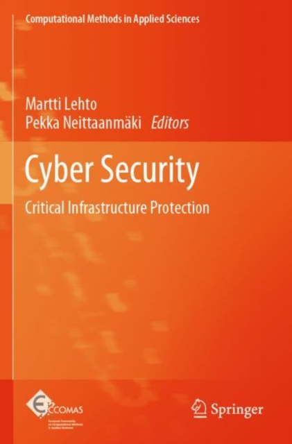 Cyber Security : Critical Infrastructure Protection, Paperback / softback Book