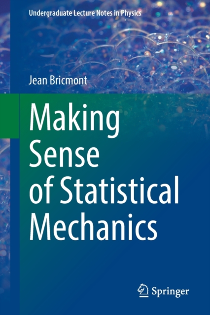 Making Sense of Statistical Mechanics, Paperback / softback Book