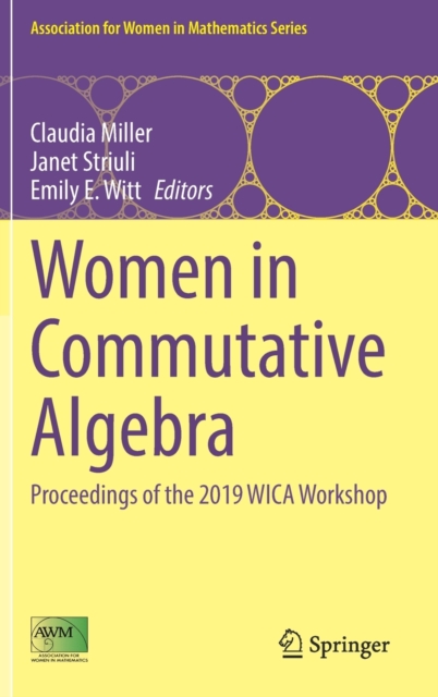 Women in Commutative Algebra : Proceedings of the 2019 WICA Workshop, Hardback Book
